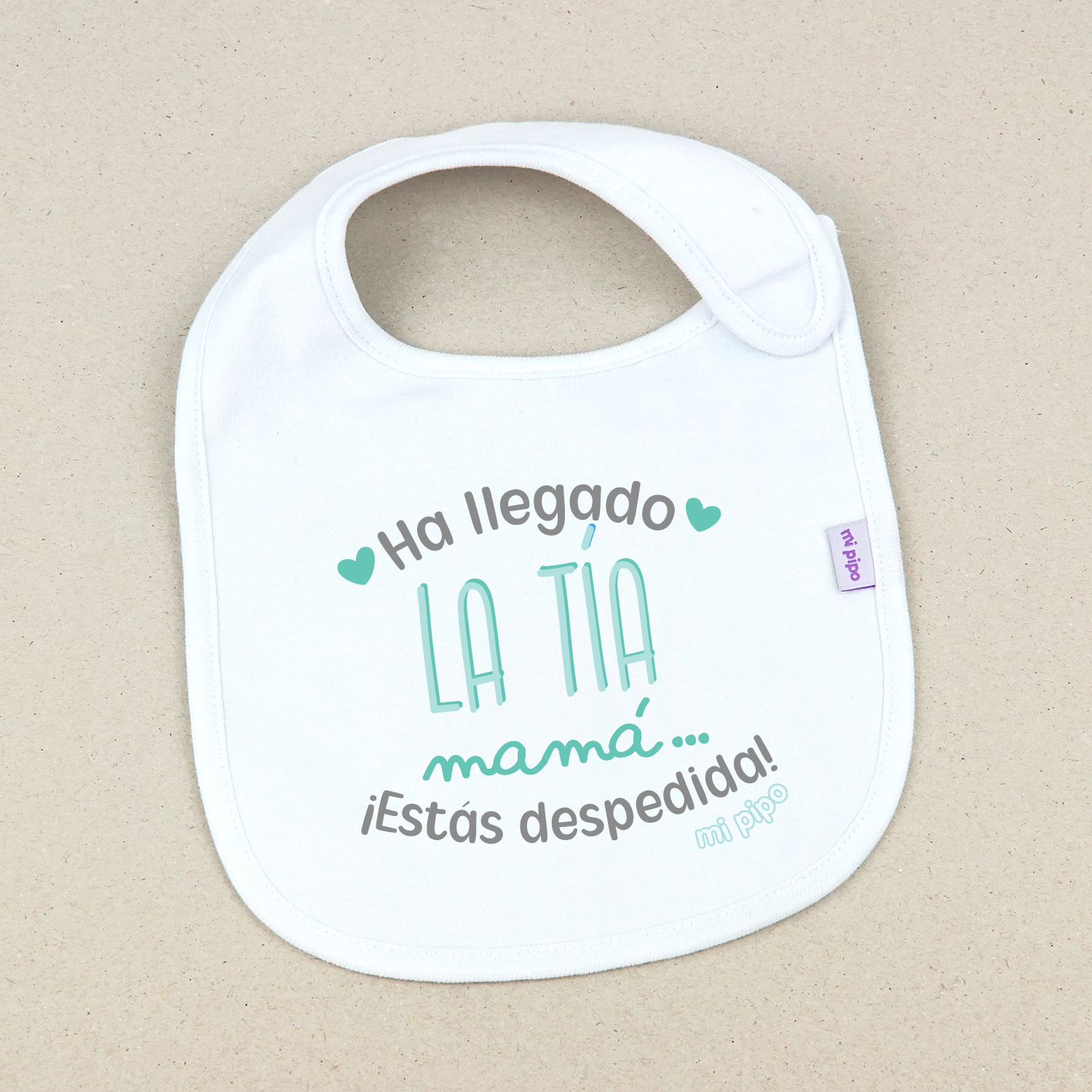 Babero Blanco Ha llegado (texto), ¡Mamá estás despedida! - Imagen 3