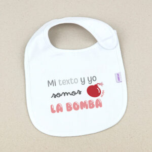 Babero Blanco Divertido Mi (texto) y yo somos la bomba