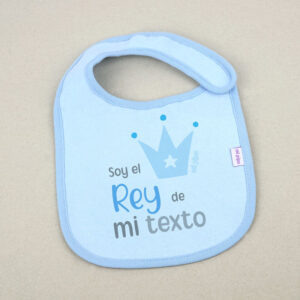 Babero Azul Divertido Soy el Rey de mi (texto)