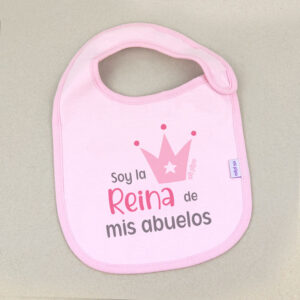 Babero Rosa Divertido Soy la Reina de mis Abuelos