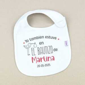 Babero Blanco Divertido Yo también estuve en el Bautizo de (texto)