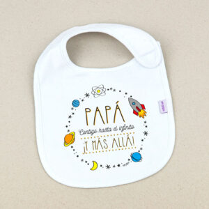 Babero Blanco Divertido Papá contigo hasta el Infinito ¡y más allá!
