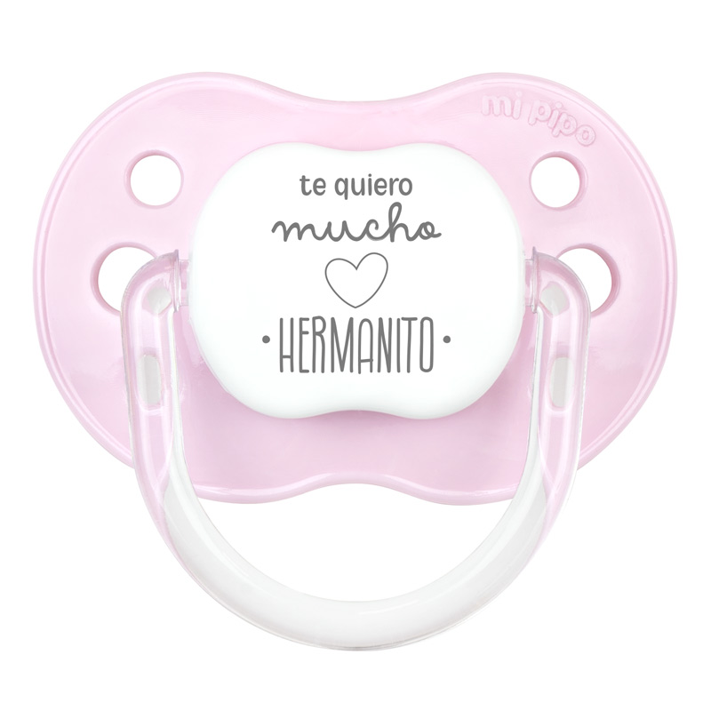 Chupete Divertido Te quiero mucho hermanito